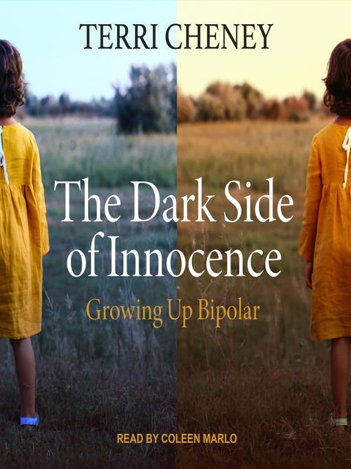 Title details for The Dark Side of Innocence by Terri Cheney - Wait list